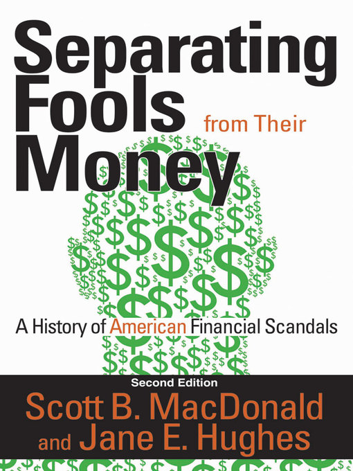 Title details for Separating Fools from Their Money by Scott B. MacDonald - Available